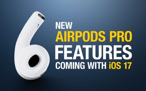 iOS 17 中即将推出的新 AirPods Pro 功能