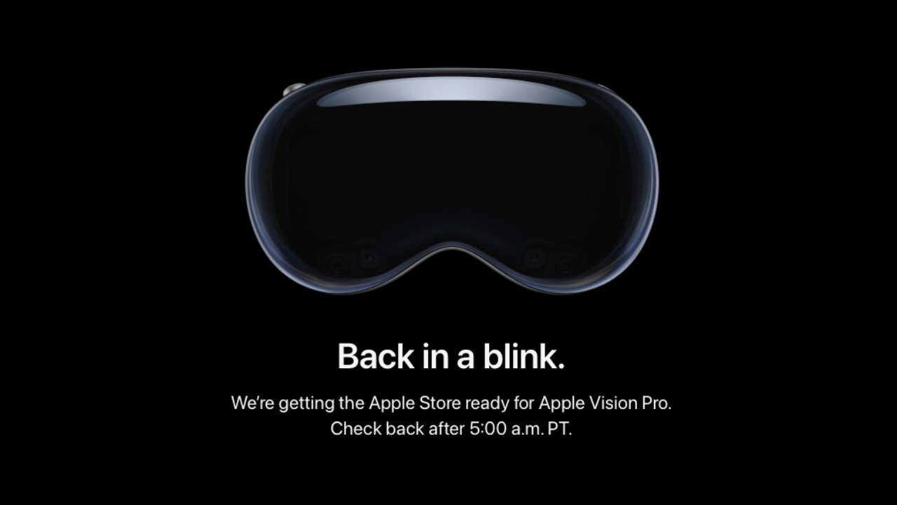 苹果提前关闭商店，为Apple Vision Pro预订做准备