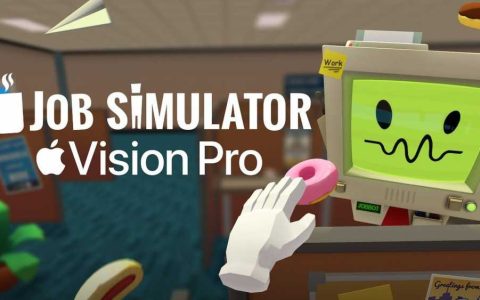 VR游戏《工作模拟器》和《度假模拟器》正式登陆苹果Vision Pro平台