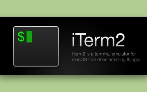 【App Store精选应用】iTerm2：macOS终端利器—Mac软件分享【免费下载】