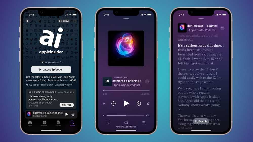Three smartphones display AppleInsider podcast screens. Left shows episode list, center shows episode playback, and right shows episode transcript with text. All have a blue gradient background.